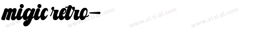 migic retro字体转换